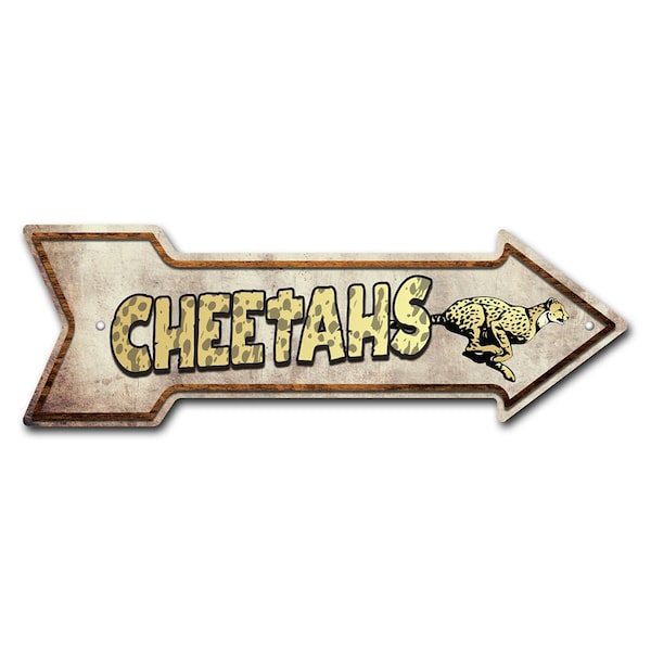 Cheetahs Arrow Sign Funny Home Decor 36in Wide